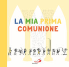 Cover of mia Prima comunione. L'album dei ricordi di Youcat For Kids