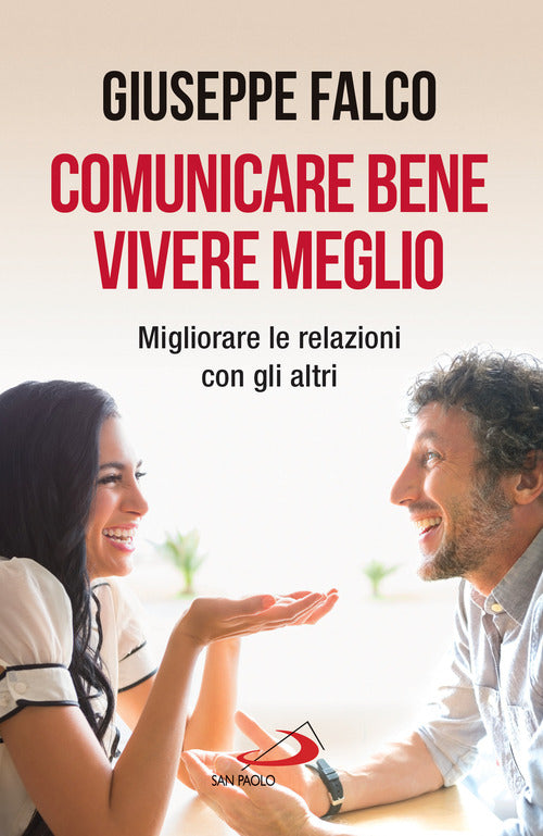 Cover of Comunicare bene, vivere meglio. Trappole e segreti della comunicazione interpersonale