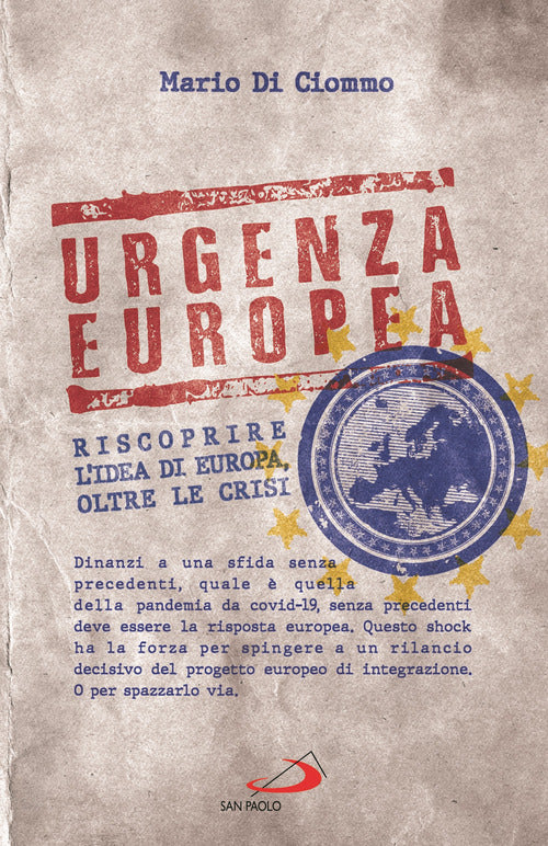 Cover of Urgenza europea. Riscoprire l'idea di Europa, oltre le crisi