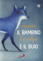 Cover of bambino, la volpe e il buio