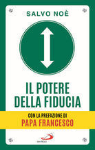 Cover of potere della fiducia. I 10 passi per sconfiggere le paure e sviluppare l'autostima