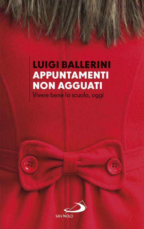 Cover of Appuntamenti. Non agguati. Vivere bene la scuola, oggi