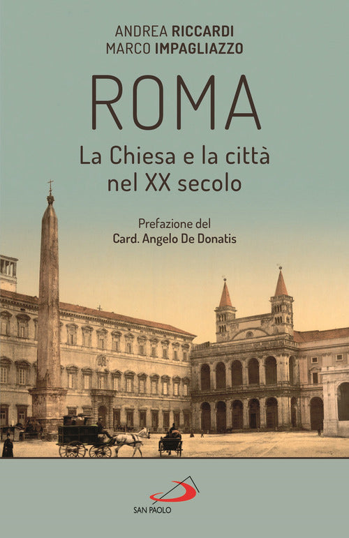 Cover of Roma. La Chiesa e la città nel XX secolo