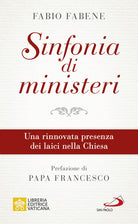 Cover of Sinfonia di ministeri. Una rinnovata presenza dei laici nella Chiesa