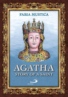 Cover of Agatha. Story of a Saint