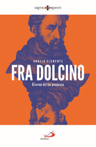 Cover of Fra Dolcino. L'eresia del far penitenza