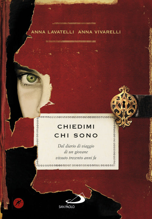 Cover of Chiedimi chi sono. Dal diario di viaggio di un giovane vissuto trecento anni fa