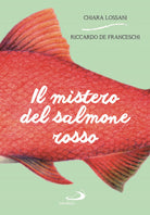 Cover of mistero del salmone rosso