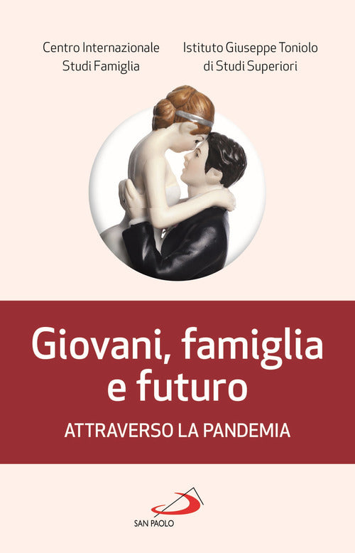 Cover of Giovani, famiglia e futuro attraverso la pandemia