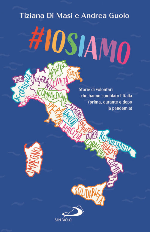 Cover of #Iosiamo. Storie di volontari che hanno cambiato l'Italia (prima, durante e dopo la pandemia)