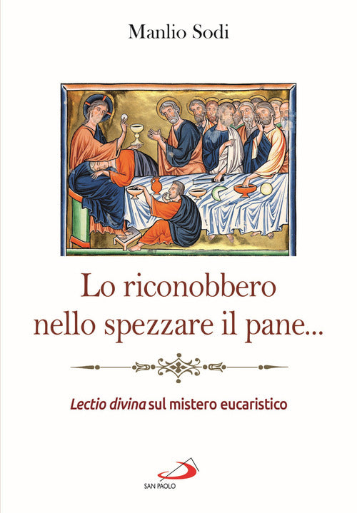 Cover of riconobbero nello spezzare il pane... Lectio divina sul mistero eucaristico