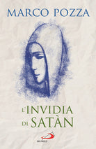 Cover of invidia di Satàn. Le quattro stagioni di Maria