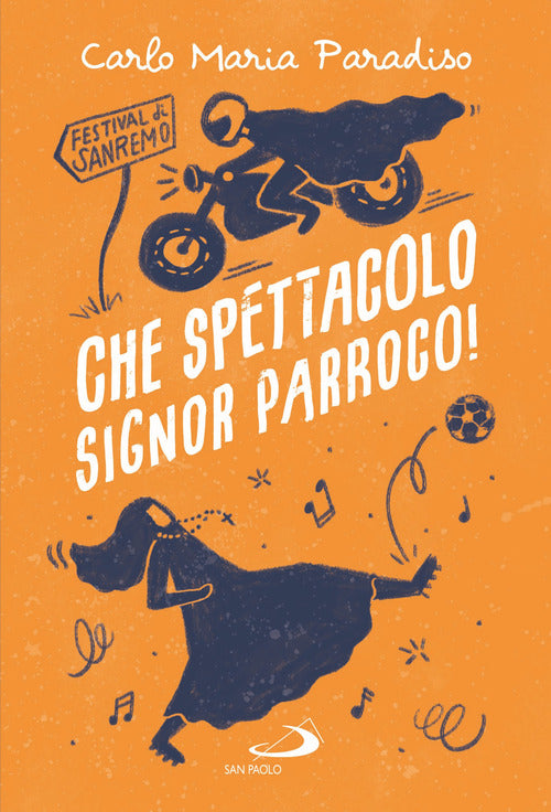 Cover of Che spettacolo signor parroco!