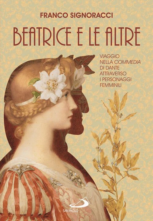 Cover of Beatrice e le altre. Viaggio nella Commedia di Dante attraverso i personaggi femminili