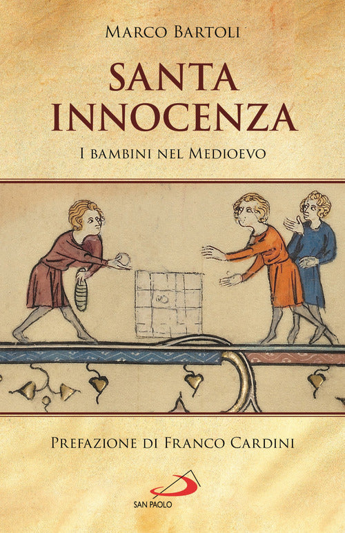 Cover of Santa innocenza. I bambini nel Medioevo