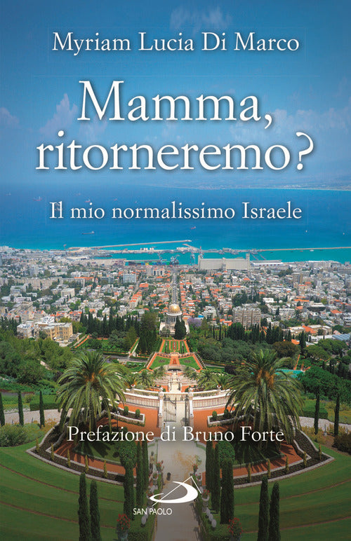 Cover of Mamma, ritorneremo? Il mio normalissimo Israele