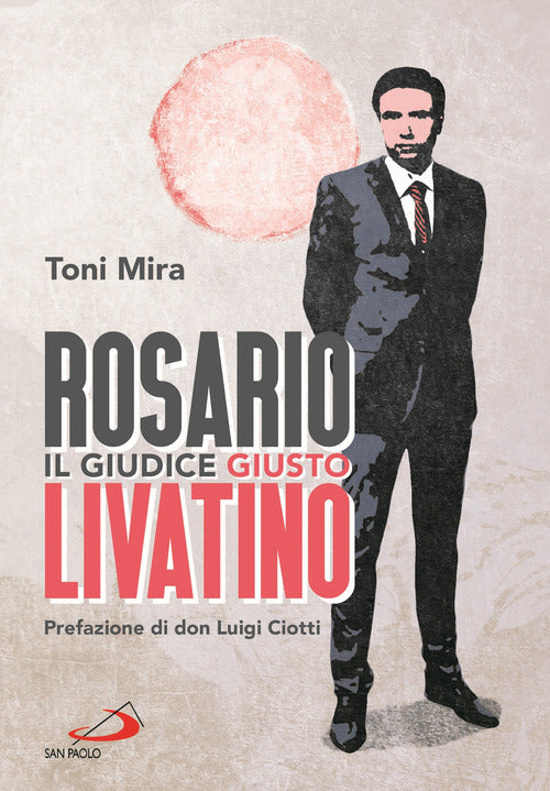 Cover of Rosario Livatino. Il giudice giusto