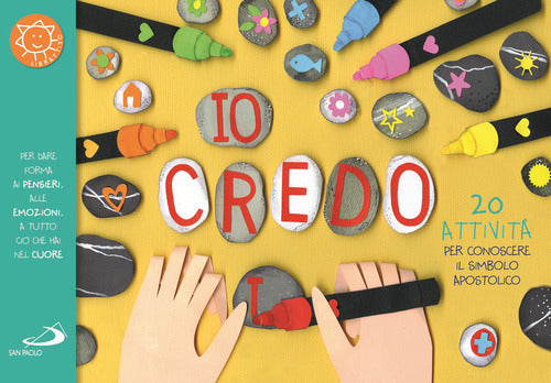 Cover of Io credo. 20 attività per conoscere il simbolo apostolico