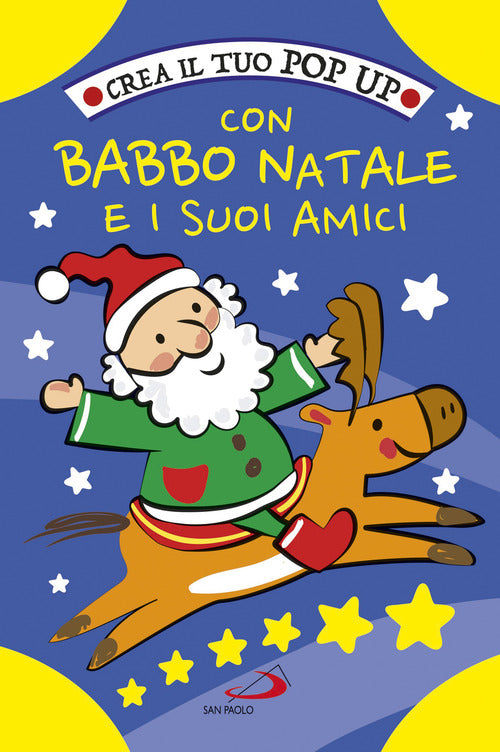 Cover of Crea il tuo pop up con Babbo Natale e i suoi amici