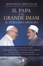 Cover of Papa e il Grande Imam. Il percorso spinoso. Una testimonianza sulla nascita del Documento sulla Fratellanza Umana