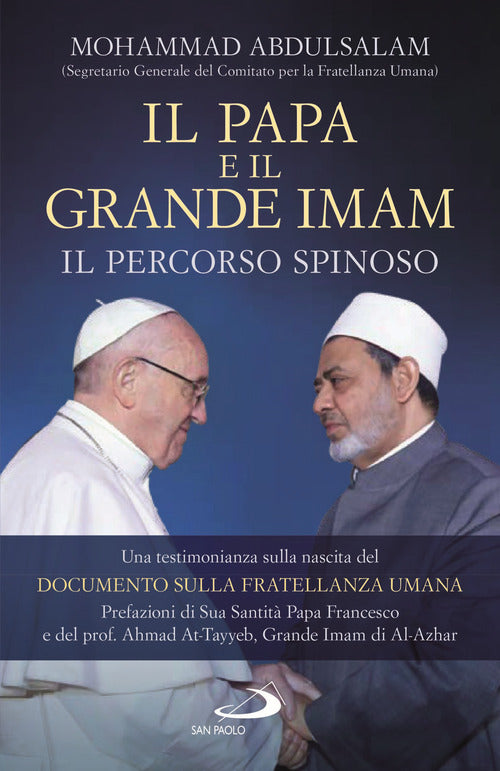 Cover of Papa e il Grande Imam. Il percorso spinoso. Una testimonianza sulla nascita del Documento sulla Fratellanza Umana