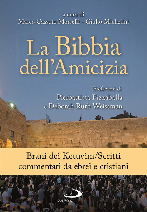 Cover of Bibbia dell'amicizia. Brani dei Kevubim/Scritti commentati da ebrei e cristiani
