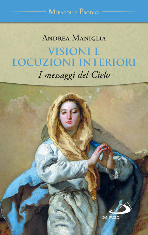 Cover of Visioni e locuzioni interiori. I messaggi del cielo