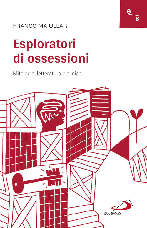 Cover of Esploratori di ossessioni. Mitologia, letteratura e clinica