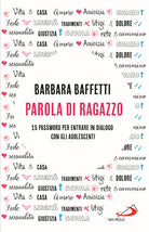 Cover of Parola di ragazzo. 15 password per entrare in dialogo con gli adolescenti
