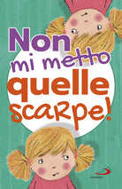 Cover of Non mi metto quelle scarpe!