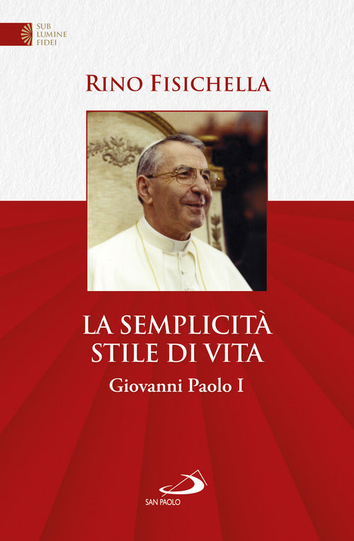 Cover of semplicità stile di vita. Giovanni Paolo I