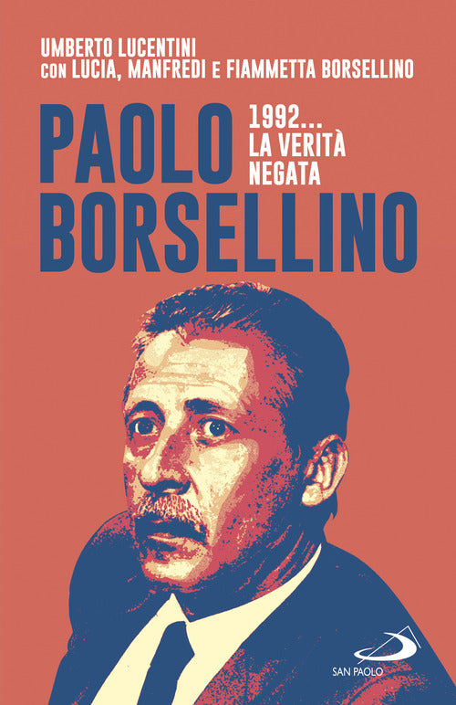 Cover of Paolo Borsellino 1992... La verità negata