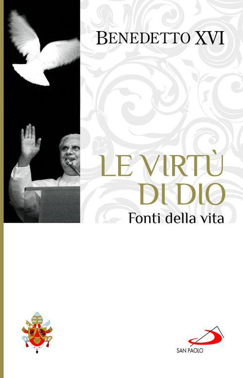 Le virt di Dio. Fonti della vita