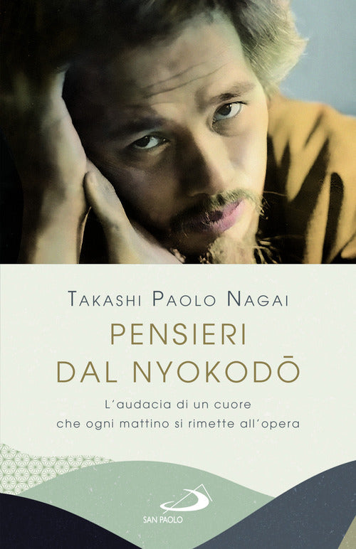 Cover of Pensieri dal Nyokodo. L'audacia di un cuore che ogni mattino si rimette all'opera