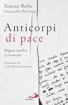 Cover of Anticorpi di pace. Pagine inedite e ritrovate