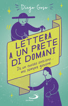 Cover of Lettera a un prete di domani. Da un curato anziano... ma sempre giovane