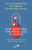 Cover of medicina che penalizza le donne. Le prove di una scomoda verità e alcune proposte di soluzione