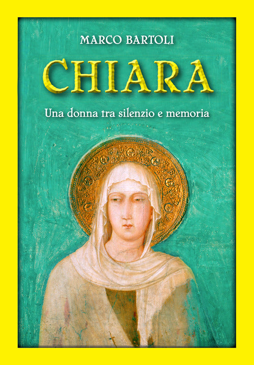 Cover of Chiara. Una donna tra silenzio e memoria