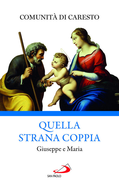 Cover of Quella strana coppia. Giuseppe e Maria