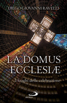 Cover of domus ecclesiae. I luoghi della celebrazione