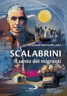 Cover of Scalabrini. Il santo dei migranti