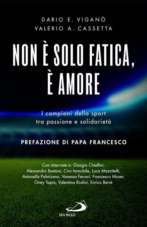 Cover of Non è solo fatica, è amore. I campioni dello sport tra passione e solidarietà