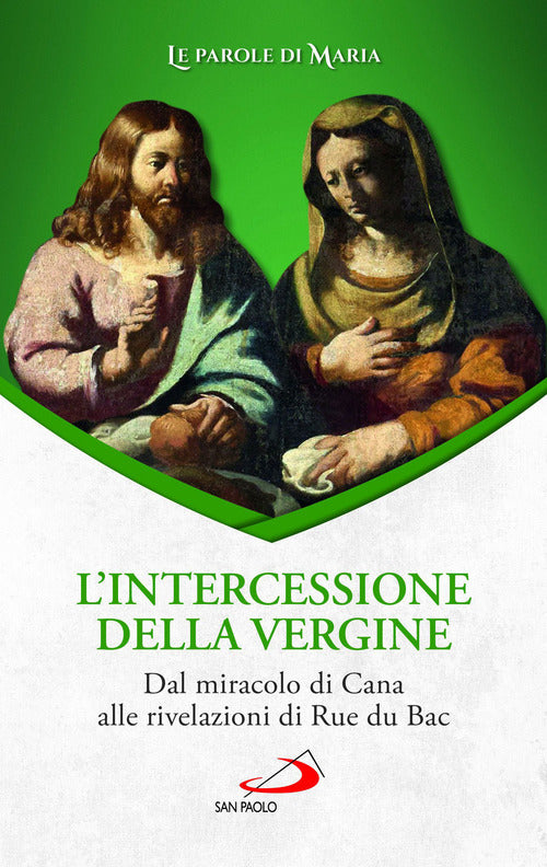 Cover of intercessione della Vergine. Dal miracolo di Cana alle rivelazioni di Rue du Bac