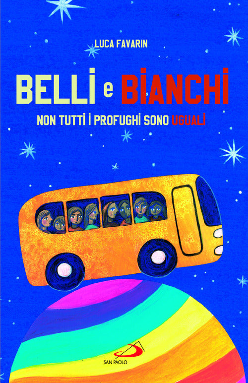 Cover of Belli bianchi. Non tutti i profughi sono uguali