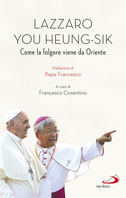 Cover of Lazarus You Heung-sik. Come la folgore viene da Oriente