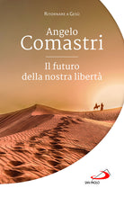Il futuro della nostra libert