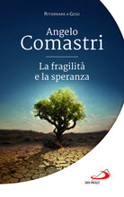 La fragilit e la speranza