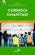 Cover of Corridoi umanitari. Una risposta a una crisi planetaria