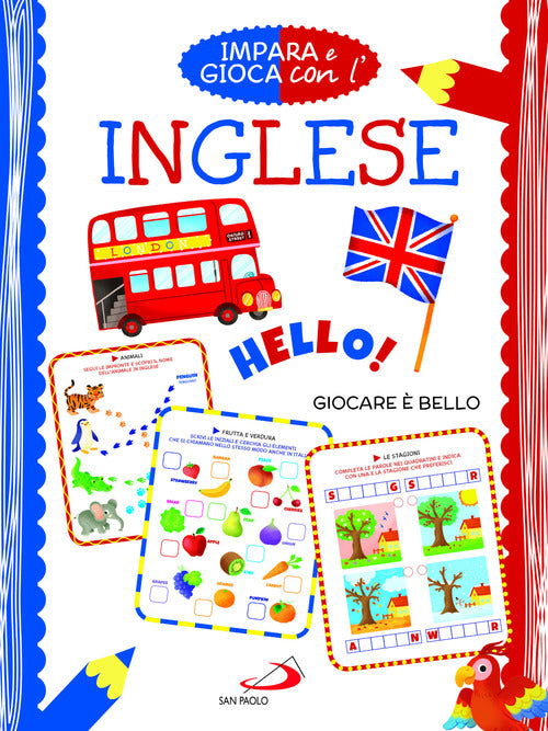 Cover of Impara e gioca con l'inglese. Giocare è bello