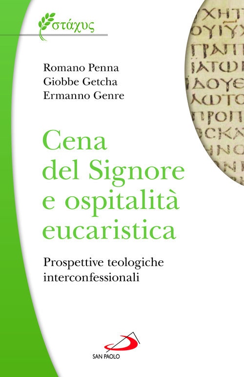 Cover of Cena del Signore e ospitalità eucaristica. Prospettive teologiche interconfessionali